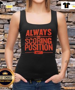 Original Always In Scoring Position Tank Top in vibrant colors, perfect for casual wear and sports enthusiasts.