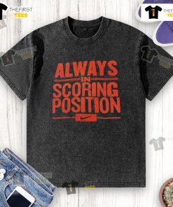 Original Always In Scoring Position washed t-shirt featuring a trendy design and comfortable fit for casual wear.