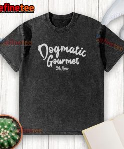 Alt Text: Original Dogmatic Gourmet 5th Anniversary washed t-shirt featuring a stylish design and high-quality fabric.
