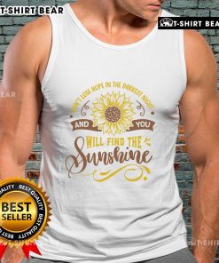 Original Don't Lose Hope in the Darkest Night Tank Top featuring a motivational quote and stylish design.