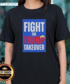 Original Fight The Trump Takeover Ladies Tee showcasing a bold graphic design in vibrant colors on a stylish women's t-shirt.