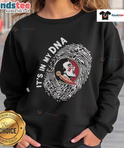 Original Florida State Seminoles in My DNA sweatshirt featuring vibrant team colors and logo, perfect for FSU fans.
