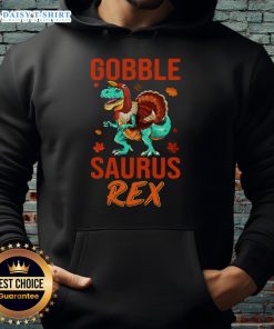 Original Gobble Saurus Rex Thanksgiving hoodie featuring a fun dinosaur design, perfect for festive holiday style.