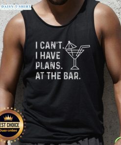 Original I Can't I Have Plans At The Bar Tank Top, featuring a fun graphic design perfect for casual outings.
