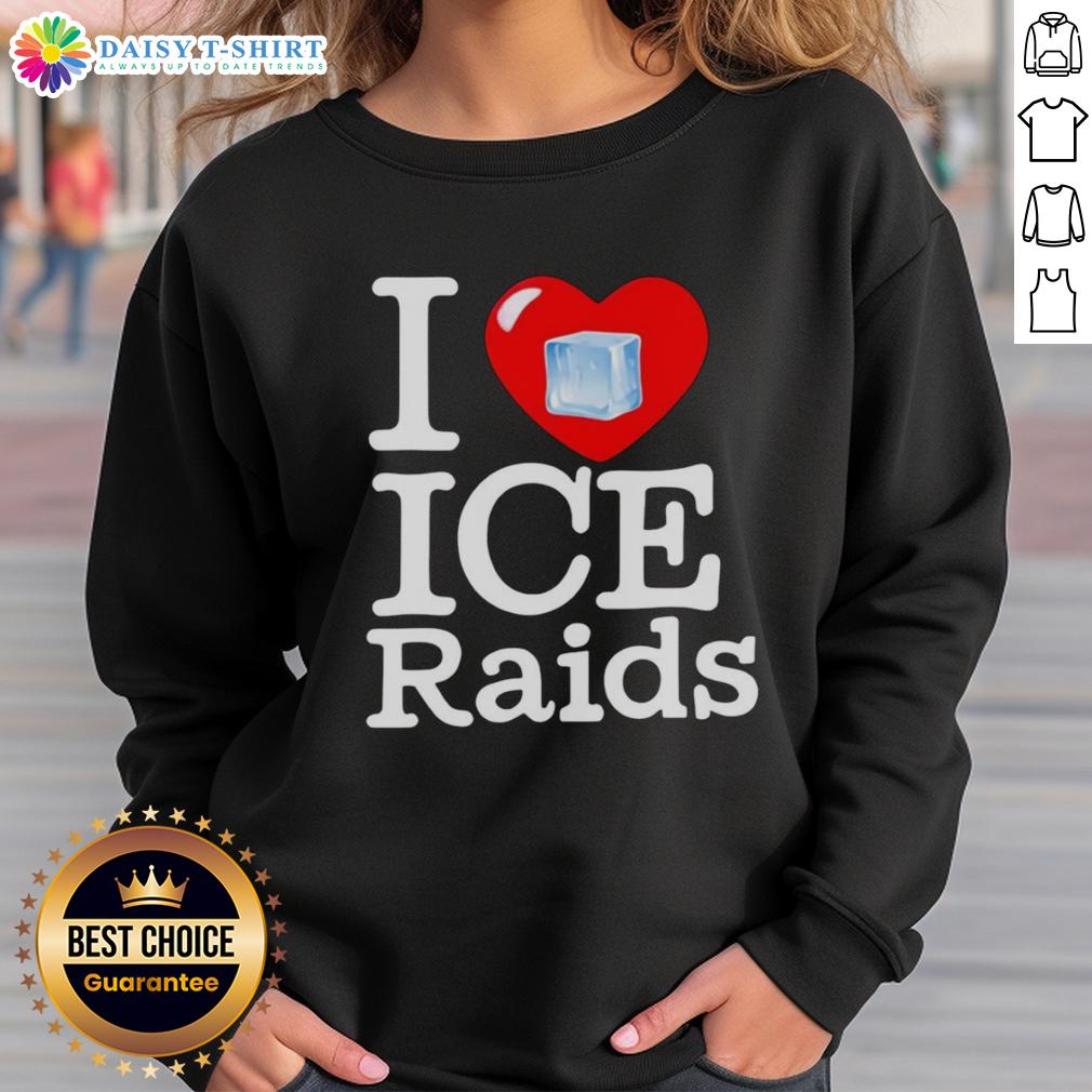 Original I Love Ice Raids Sweatshirt Original I Love Ice Raids Sweatshirt featuring a stylish design perfect for ice raid enthusiasts and casual wear.