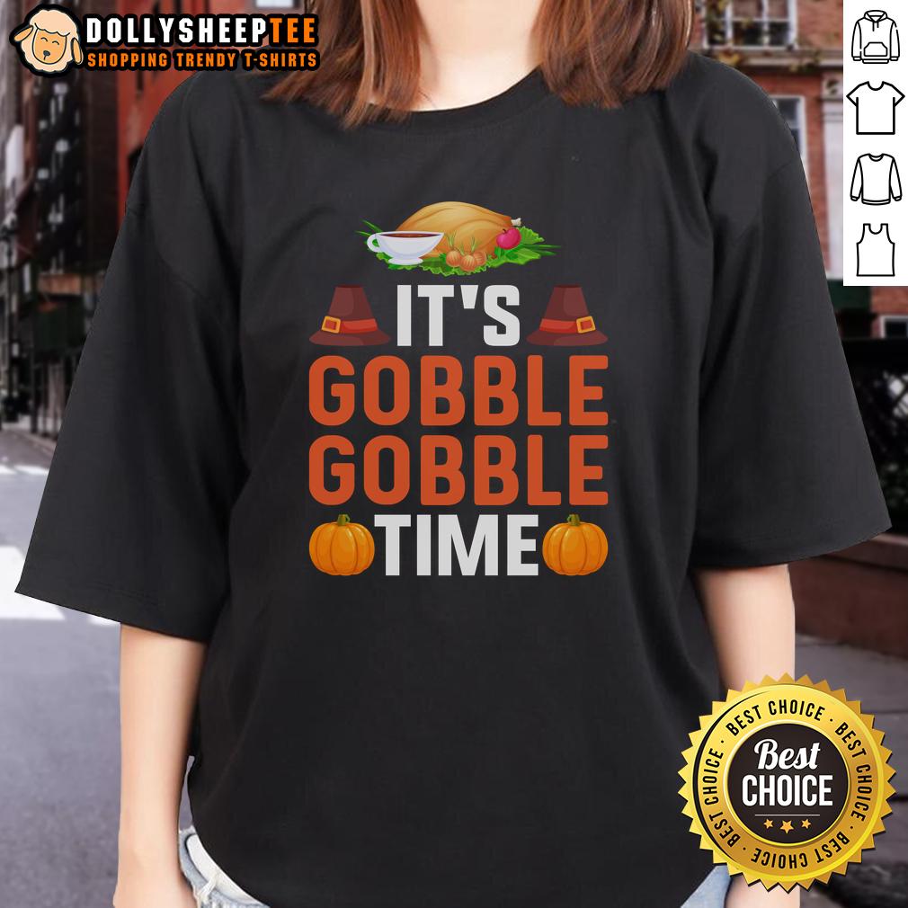 Original It'S Gobble Gobble Time Thanksgivin Ladies Tee Original It's Gobble Gobble Time Thanksgiving Ladies Tee featuring a festive turkey design for holiday celebrations.