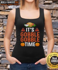 Original Gobble Gobble Time Thanksgiving tank top featuring festive turkey design, perfect for holiday celebrations.