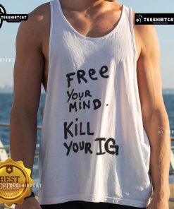 Joey Valence wearing a Free Your Mind, Kill Your IG tank top, showcasing a bold streetwear style.