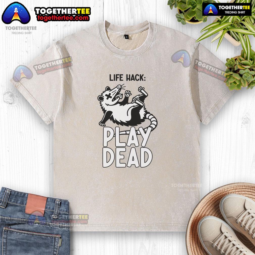 Original Life Hack Play Dead Funny Opossum Meme Washed T Shirt Funny opossum meme on a washed t-shirt showcasing the original life hack to play dead. Perfect for humor lovers!