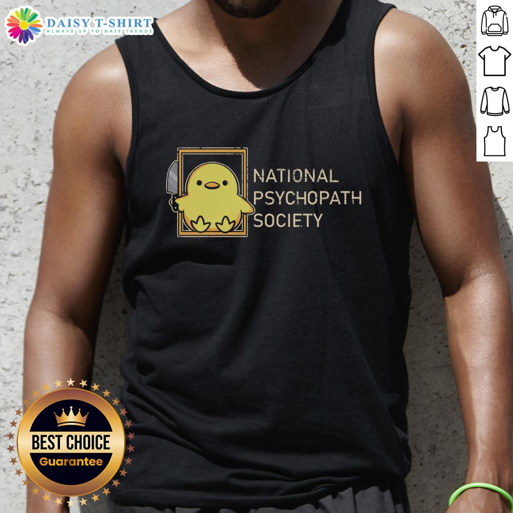 Original National Psychopath Society Tank Top Original National Psychopath Society tank top featuring bold graphic design and comfortable fit for casual wear.