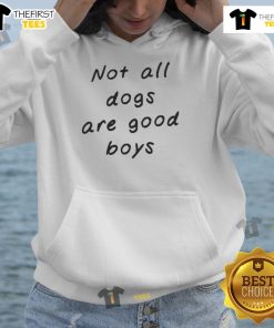 Alt Text: Original Not All Dogs Are Good Boys Hoodie in black with playful dog graphic, perfect for dog lovers and cozy wear.