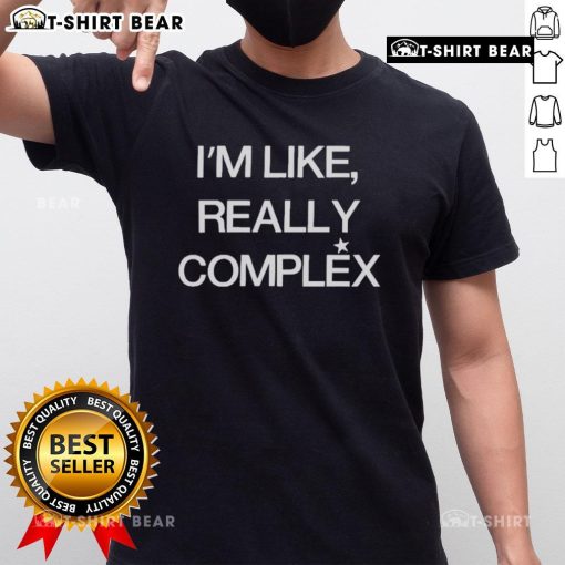 Alt Text: Original Rene Rapp I'M Like Really Complex T-Shirt featuring bold text design on a stylish black tee.