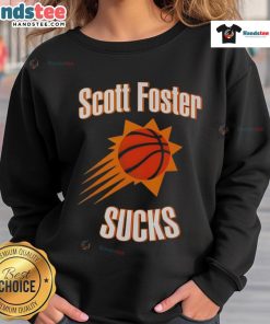 Scott Foster Sucks throw basketball sweatshirt featuring a bold graphic design perfect for sports fans.