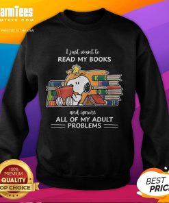Original Snoopy sweatshirt featuring 'I Just Want to Read Books and Ignore All of My Adult Problems' design.