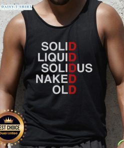 Original Solid Liquid Solidus Naked Old Tank Top featuring a unique design and comfortable fit for casual wear.
