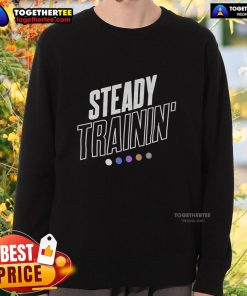 Original Steady Trainin logo sweatshirt featuring a stylish design, perfect for casual wear and fitness enthusiasts.
