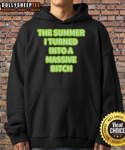 Original The Summer I Turned Into A Massive Bitch Hoodie featuring bold graphic design and comfortable fit for casual wear.