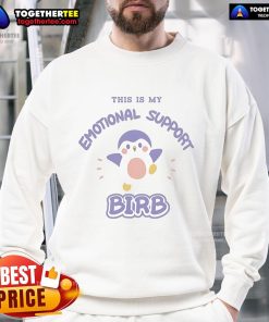 Cozy sweatshirt featuring a charming finch design, perfect for emotional support bird lovers. This Is My Emotional Support Birb.