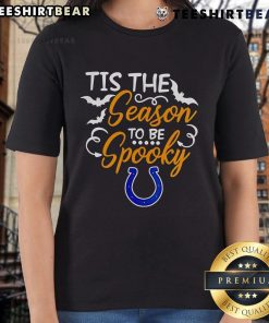 Original Tis The Season To Be Spooky Indianapolis Colts Ladies Tee featuring festive design and team colors.
