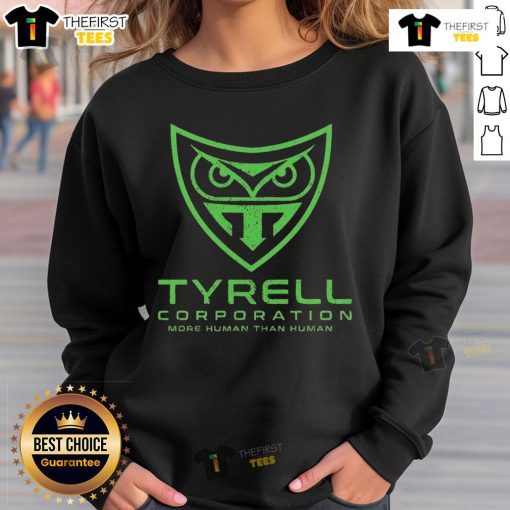 Original Tyrell Corporation More Human Than Human sweatshirt featuring a retro design and iconic logo.