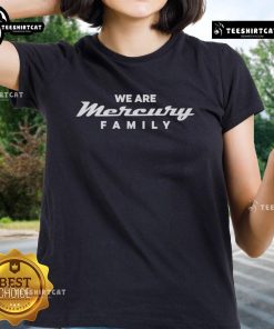 Original We Are Mercury Family Ladies Tee featuring a stylish design for women, perfect for casual wear.