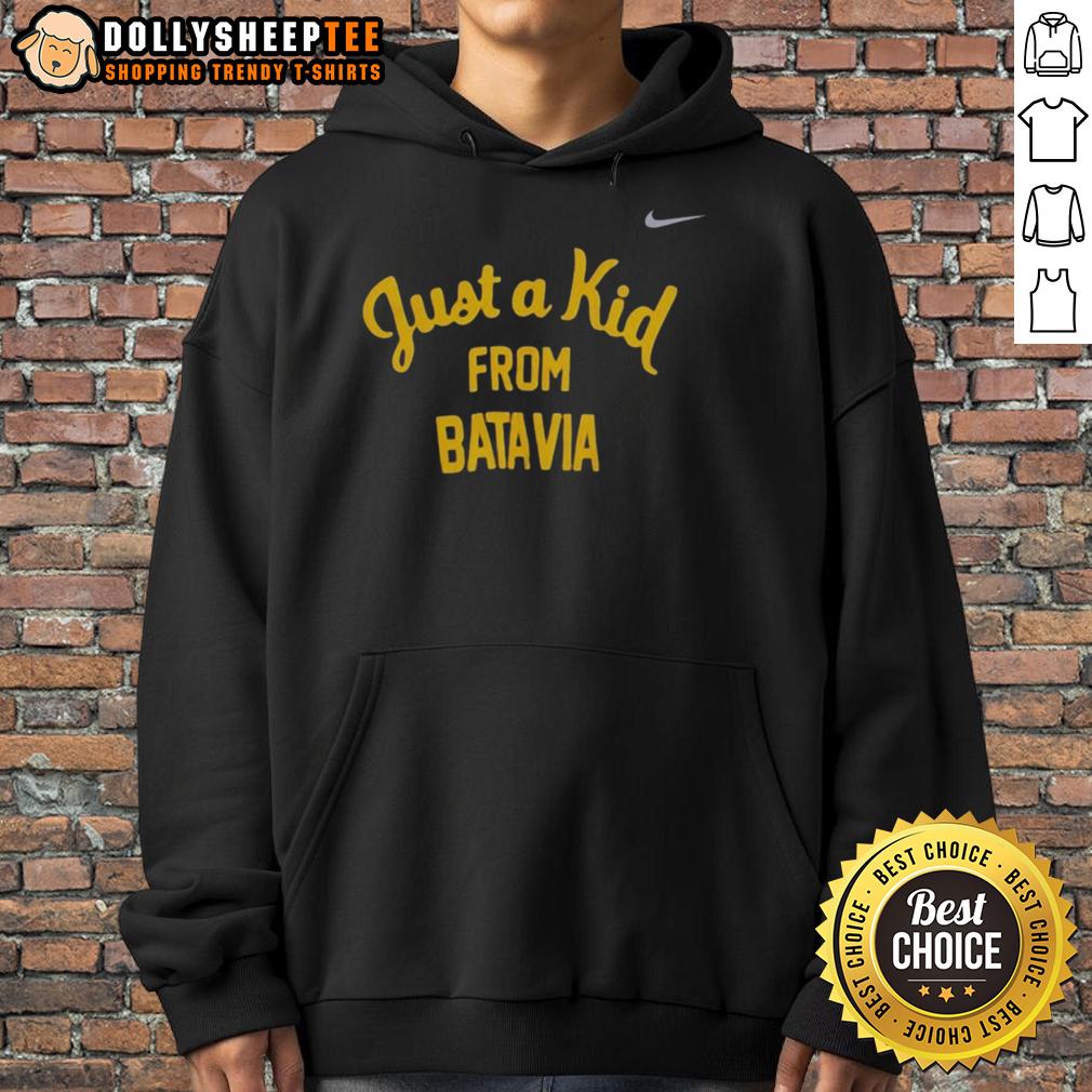 Original West Virginia Mountaineers Just A Kid From Batavia Hoodie Original West Virginia Mountaineers hoodie featuring 'Just A Kid From Batavia' design, perfect for fans.