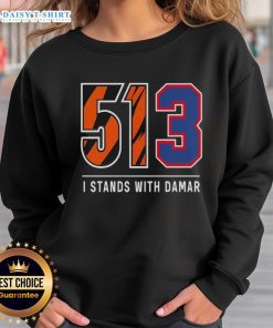 Premium 513 I Stands With Damar Sweatshirt featuring bold lettering and a comfortable fit, perfect for supporters.