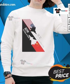 Premium America to Slay a Dragon China to Kill a God Sweatshirt featuring bold graphic design and comfortable fit.