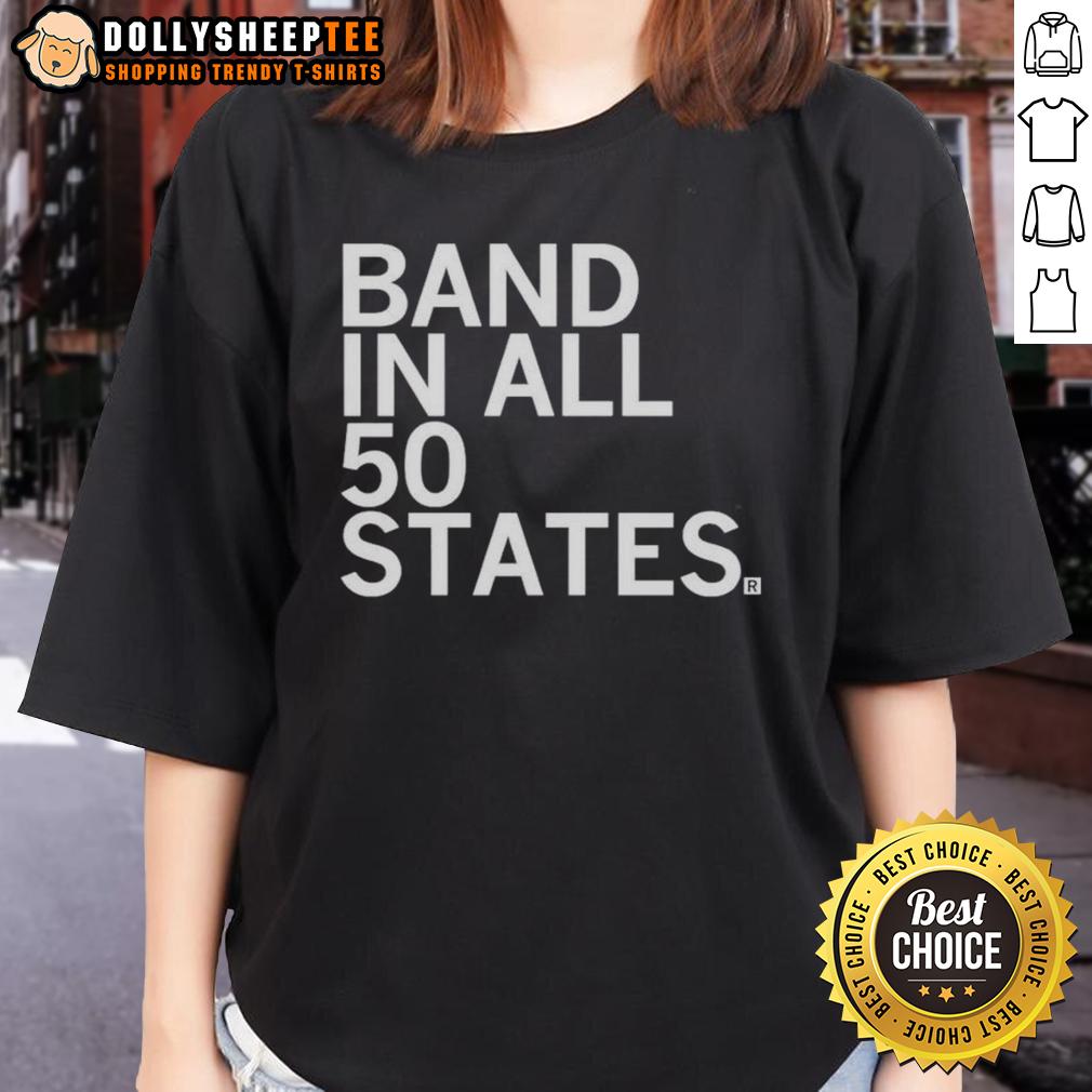 Premium Band In All 50 States Ladies Tee Premium Band in All 50 States Ladies Tee featuring a stylish design, perfect for music lovers and casual wear.