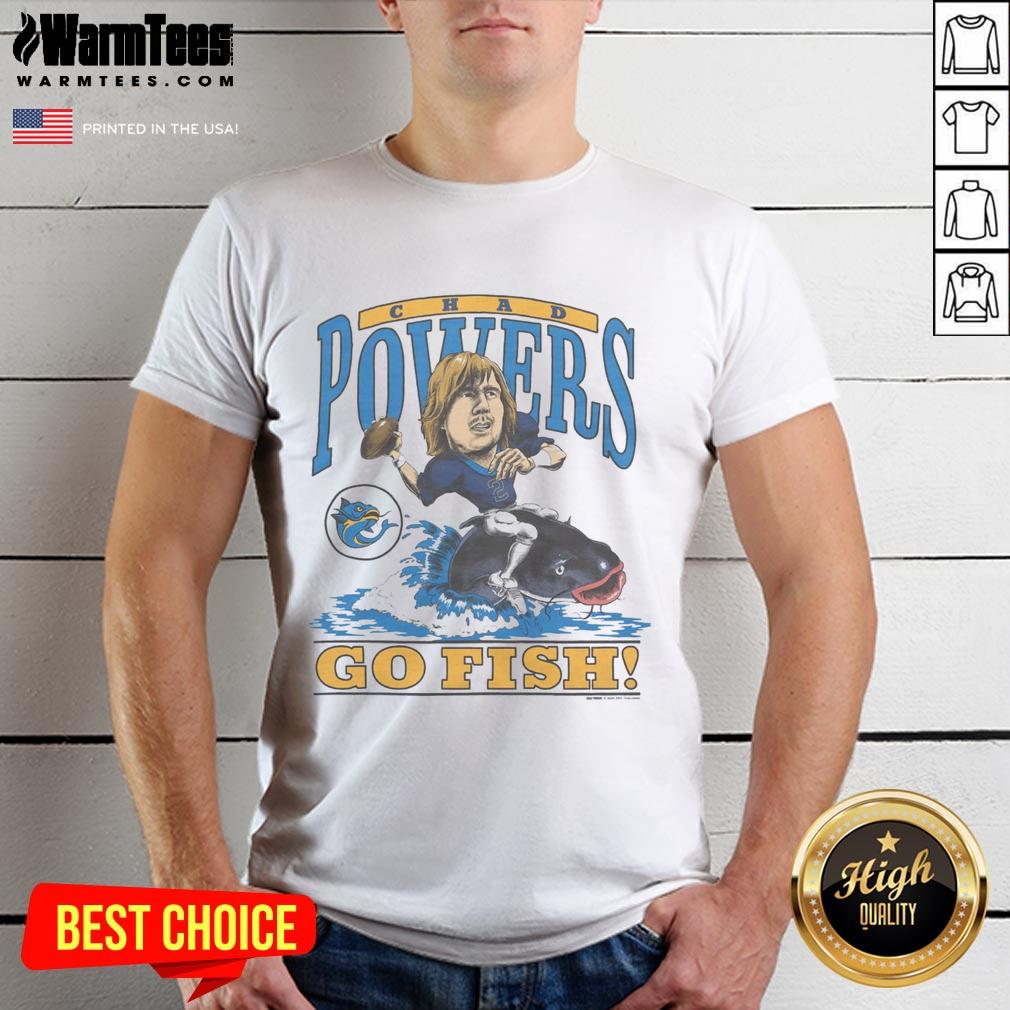 Premium Chad Powers Go Fish T Shirt Premium Chad Powers Go Fish T-Shirt featuring a fun graphic design, perfect for casual wear and fans of Chad Powers.