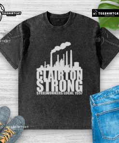 Premium Clairton Strong Steelworkers Local 1557 washed t-shirt featuring a durable design for steelworker pride.
