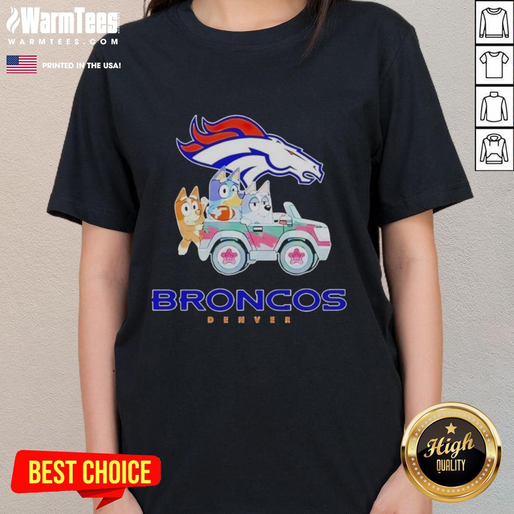 Premium Denver Broncos Bluey Cartoon Charactor Ladies Tee Alt Text: Premium Denver Broncos Bluey cartoon character ladies tee featuring vibrant colors and a stylish design.