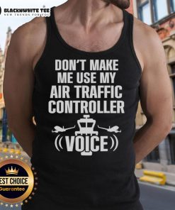Premium tank top featuring 'Don't Make Me Use My Air Traffic Controller Voice' with a flight plane graphic.