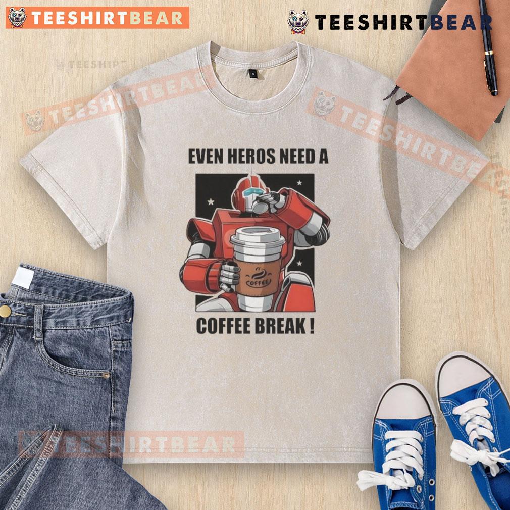 Premium Even Heros Need A Coffee Break Washed T Shirt Premium Even Heros Need A Coffee Break Washed T-Shirt featuring a relaxed fit and stylish design for casual wear.