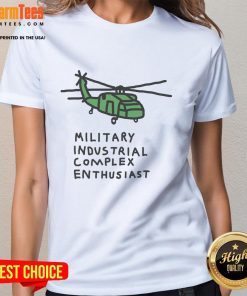 Premium helicopter military industrial complex enthusiast ladies tee showcasing a stylish design for aviation lovers.