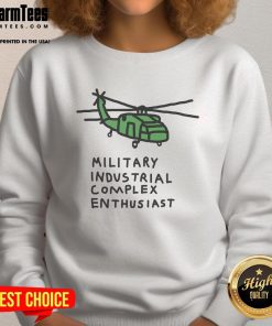 Premium helicopter military industrial complex enthusiast sweatshirt, showcasing a stylish design for aviation lovers.