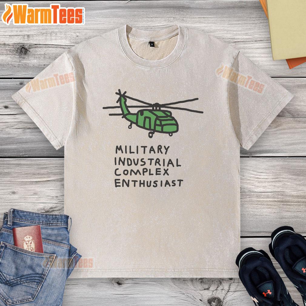Premium Helicopter Military Industrial Complex Enthusiast Washed T Shirt Premium helicopter military industrial complex enthusiast washed t-shirt showcasing stylish design and comfortable fit.