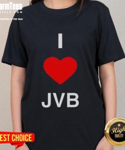Premium I Love JVB Ladies Tee featuring a stylish design perfect for fans of JVB fashion and casual wear.
