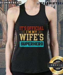 Premium 'I'm My Wife's Superhero' tank top for women, showcasing a stylish design perfect for proud spouses.