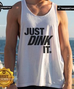 Premium Just Dink It Pickleball Tank Top featuring a stylish design, perfect for passionate pickleball players and enthusiasts.