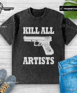 Premium Kill All Artists Gun Washed T-Shirt featuring a unique graphic design for art enthusiasts and trendy fashion lovers.