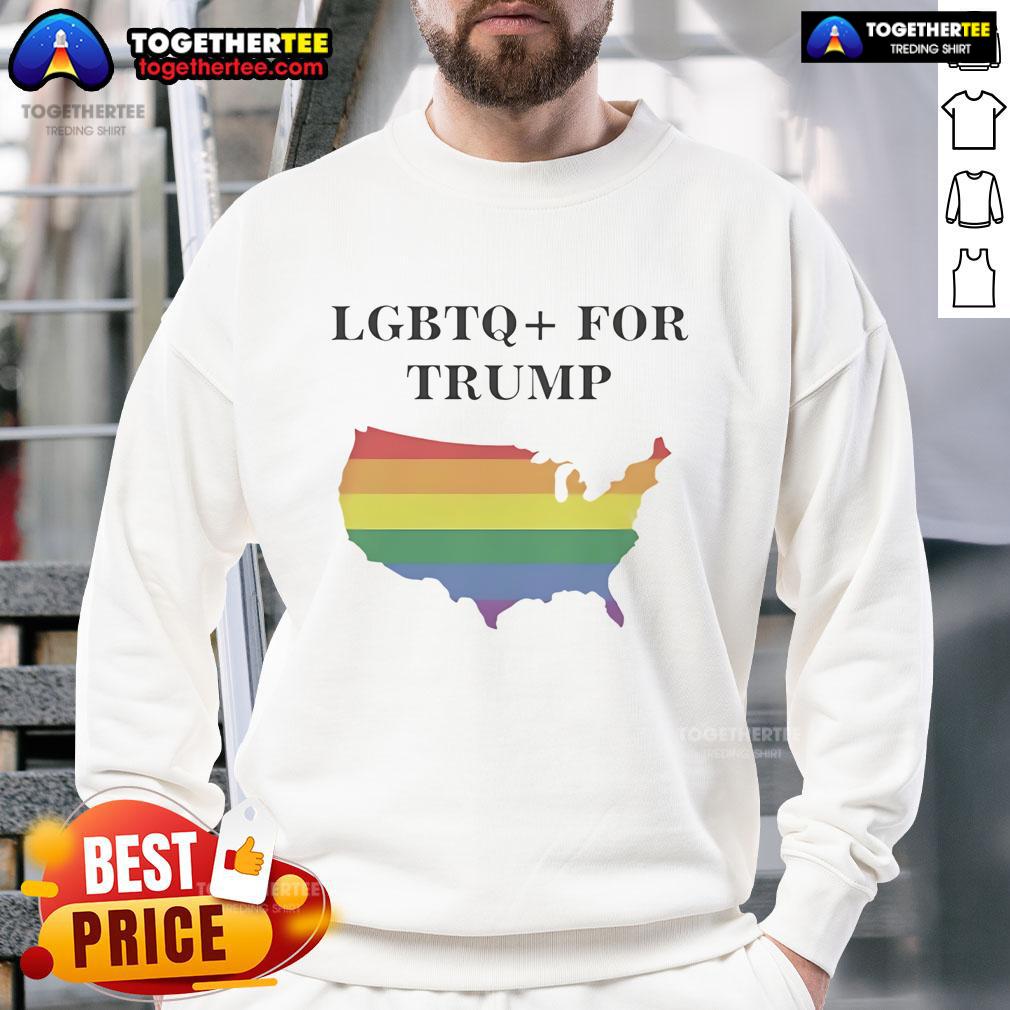 Premium Lgbtq For Trump State Sweatshirt Premium LGBTQ for Trump state sweatshirt featuring vibrant colors and bold design, perfect for expressing political pride.