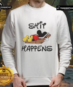 Premium Mickey Mouse Shit Happens Sweatshirt featuring a playful design and cozy fit for Disney fans.