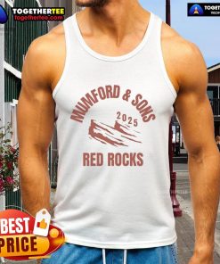 Premium Mumford and Sons 2025 Red Rocks tank top featuring stylish design and comfortable fit for concert fans.