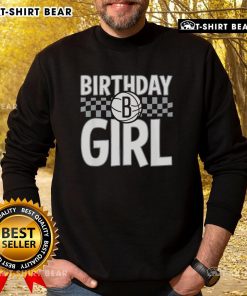 Premium NBA Brooklyn Nets Birthday Girl Checkered Logo Sweatshirt with vibrant team colors and stylish design.