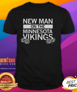 Premium New Man On The Vikings T-Shirt featuring bold graphics and a comfortable fit for fans of the Minnesota Vikings.