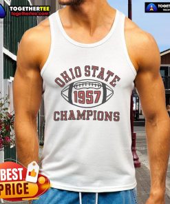 Alt Text: Premium Ohio State National Champions 1957 tank top featuring vintage design and athletic fit for fans.