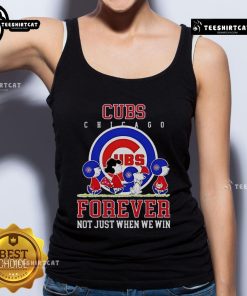 Premium Peanuts Charlie Brown Snoopy Chicago Cubs baseball tank top with 'Forever, Not Just When We Win' slogan.