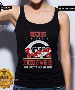 Premium Peanuts Charlie Brown Snoopy Cincinnati Reds baseball tank top with 'Forever, Not Just When We Win' slogan.