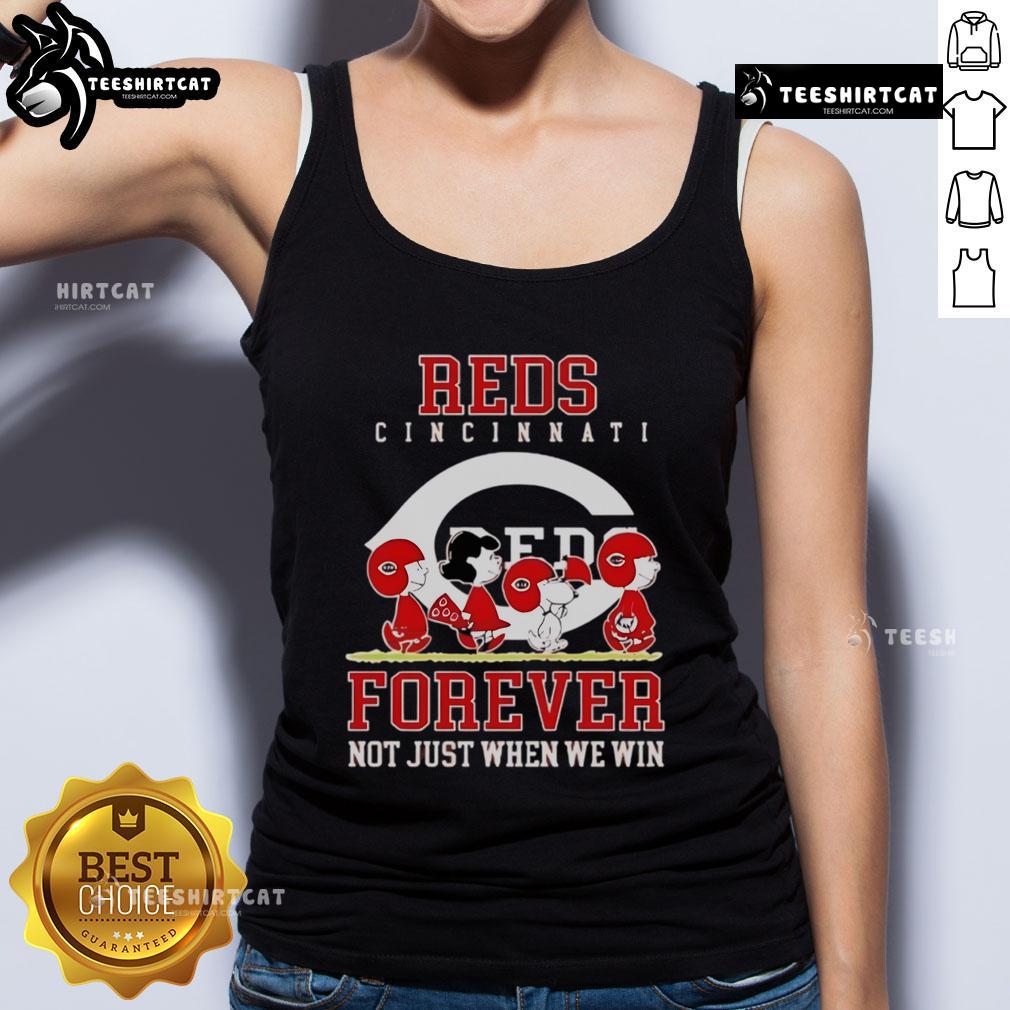Premium Peanuts Charlie Brown Snoopy Cincinnati Reds Baseball Forever Not Just When We Win Tank Top Premium Peanuts Charlie Brown Snoopy Cincinnati Reds baseball tank top with 'Forever, Not Just When We Win' slogan.
